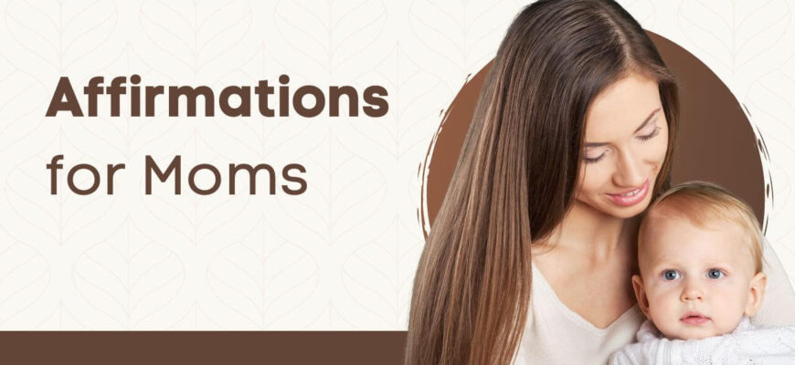 affirmations for moms