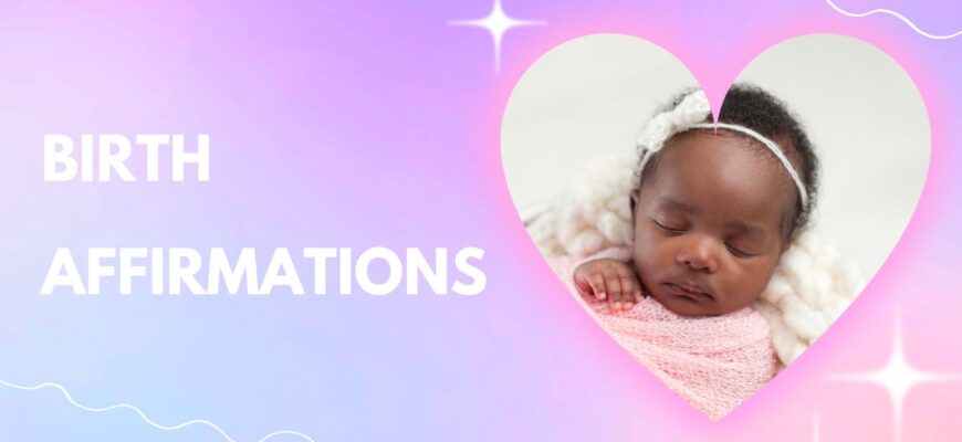 birth affirmations